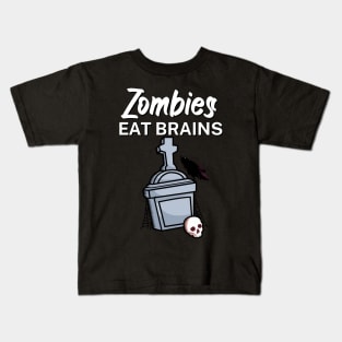 Zombies eat brains Kids T-Shirt